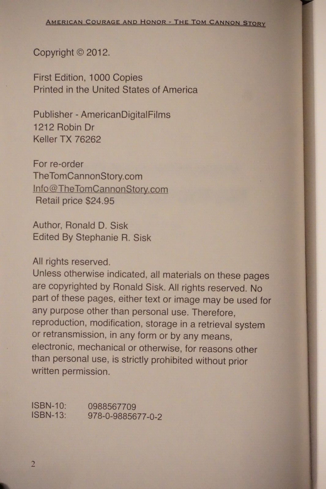 American Courage and Honor: The Tom Cannon Story by Ronald D. Sisk 2012 1st Ed