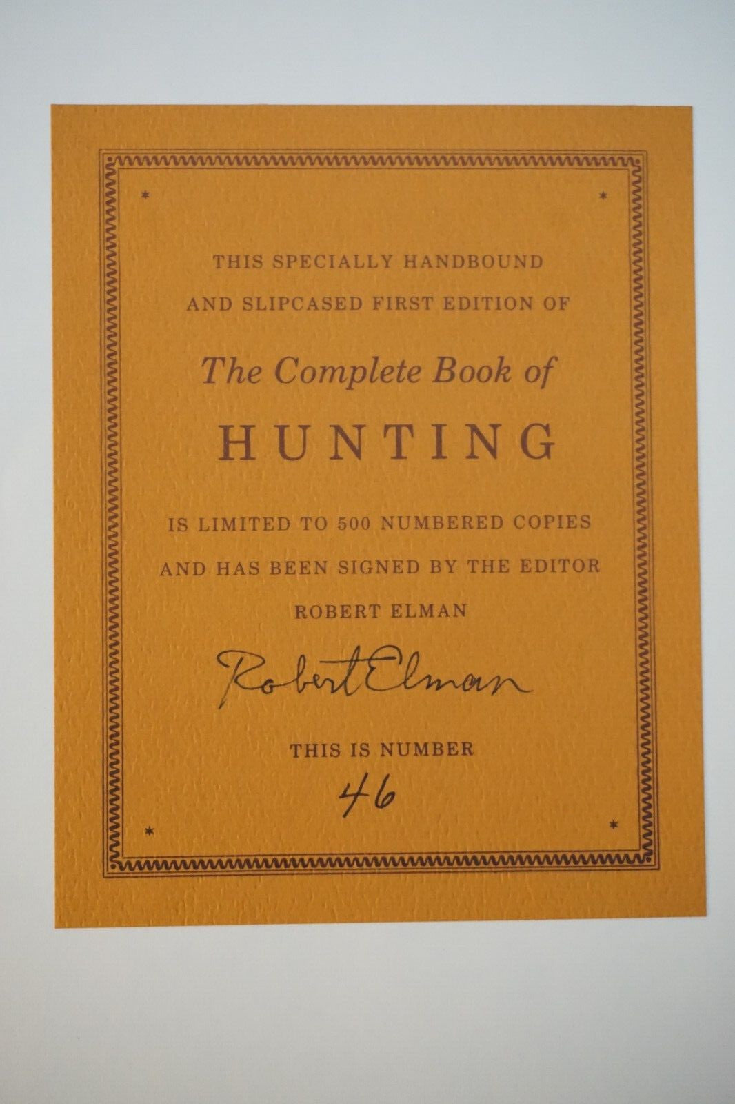 The Complete Book of Hunting by Robert Elman 1980 Signed Limited Edition
