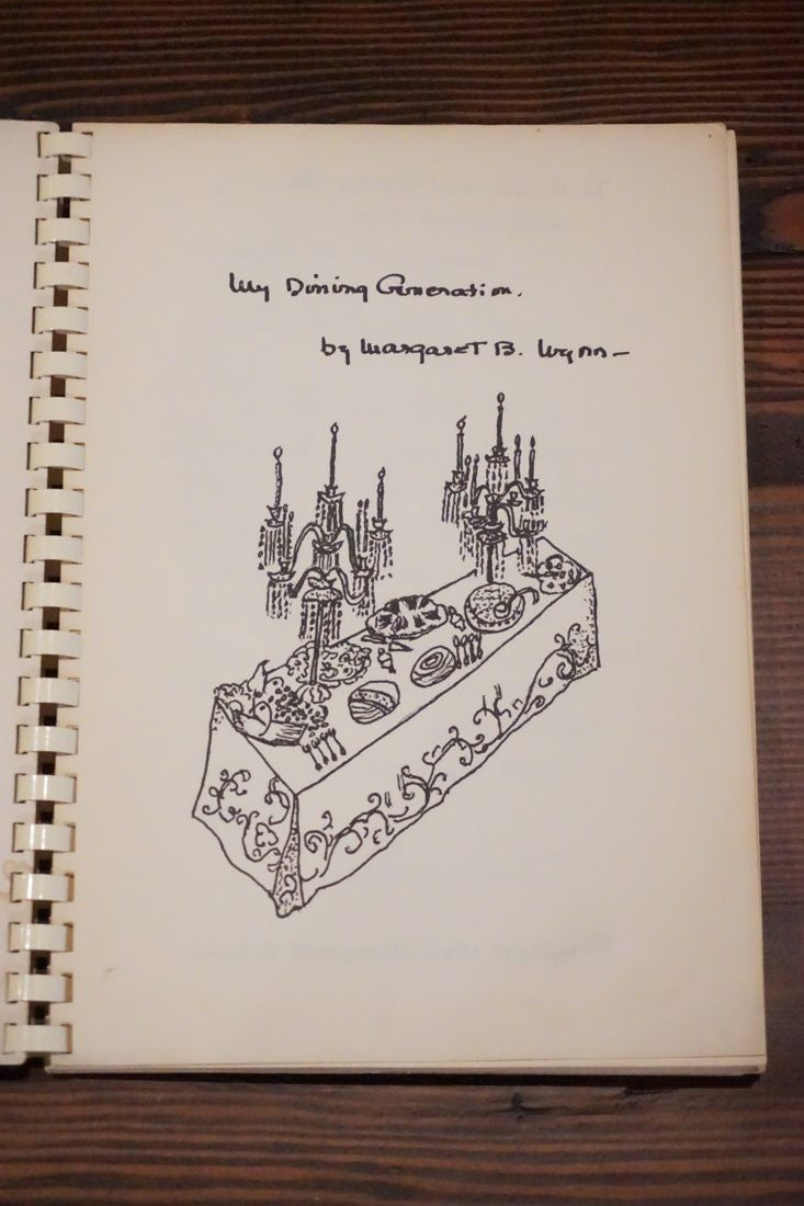 My Dining Generation by Margaret B. Wynn 1962 Cookbook SIGNED Handwritten