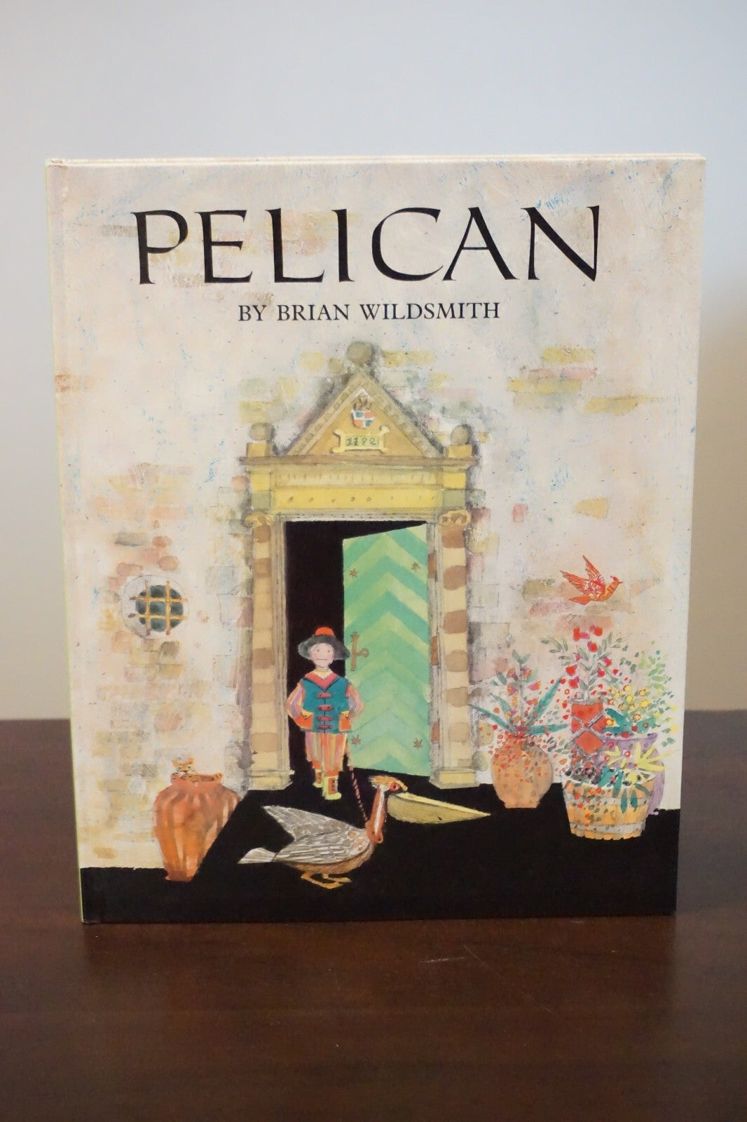 Pelican by Brian Wildsmith 1982 Signed HC DJ with Hand Drawn Illustration