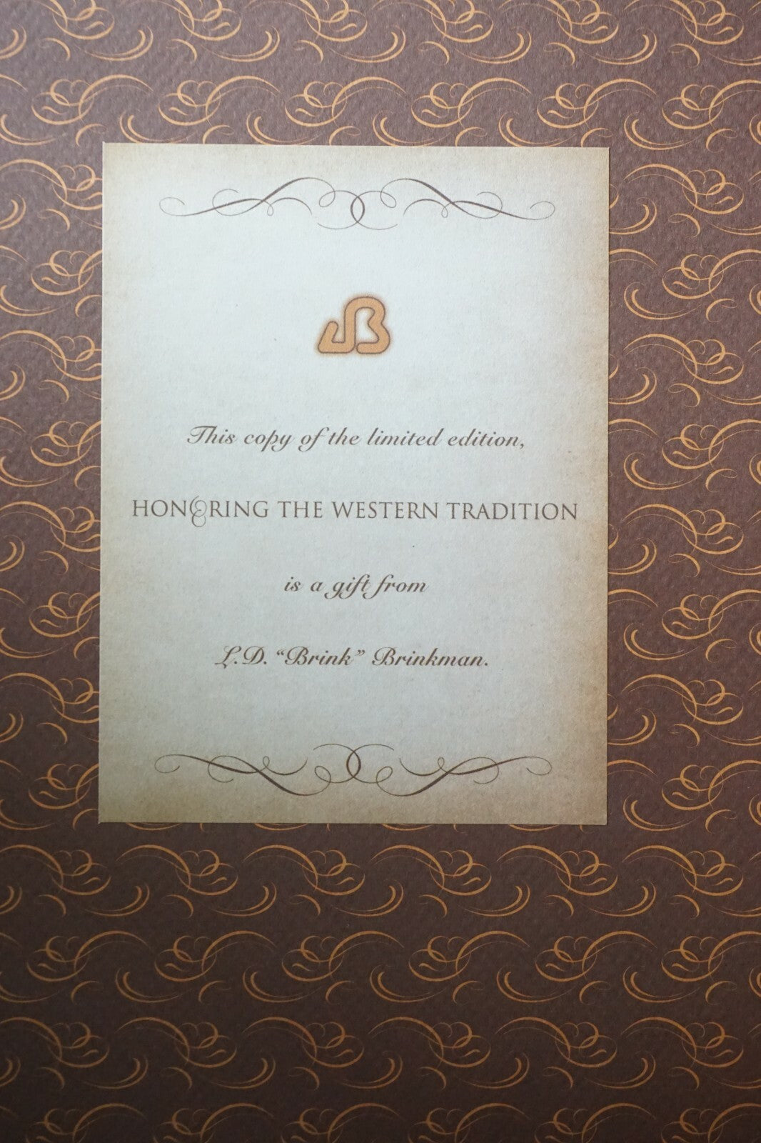 Honoring the Western Tradition L D Brink Brinkman Collection Book Art 2003