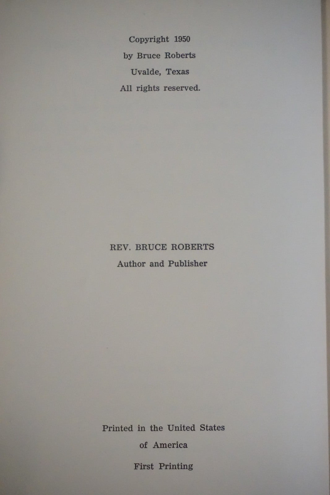 Springs From The Parched Ground by Bruce Roberts 1950 HC