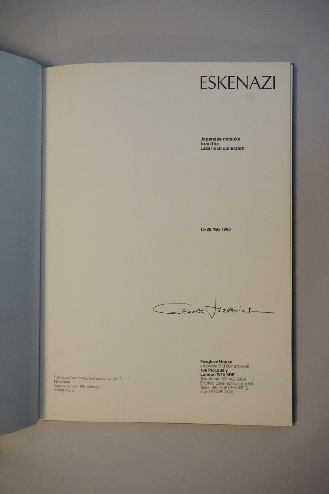 Eskenazi: Japanese Netsuke from the Lazarnick Collection 1990 Signed HC DJ
