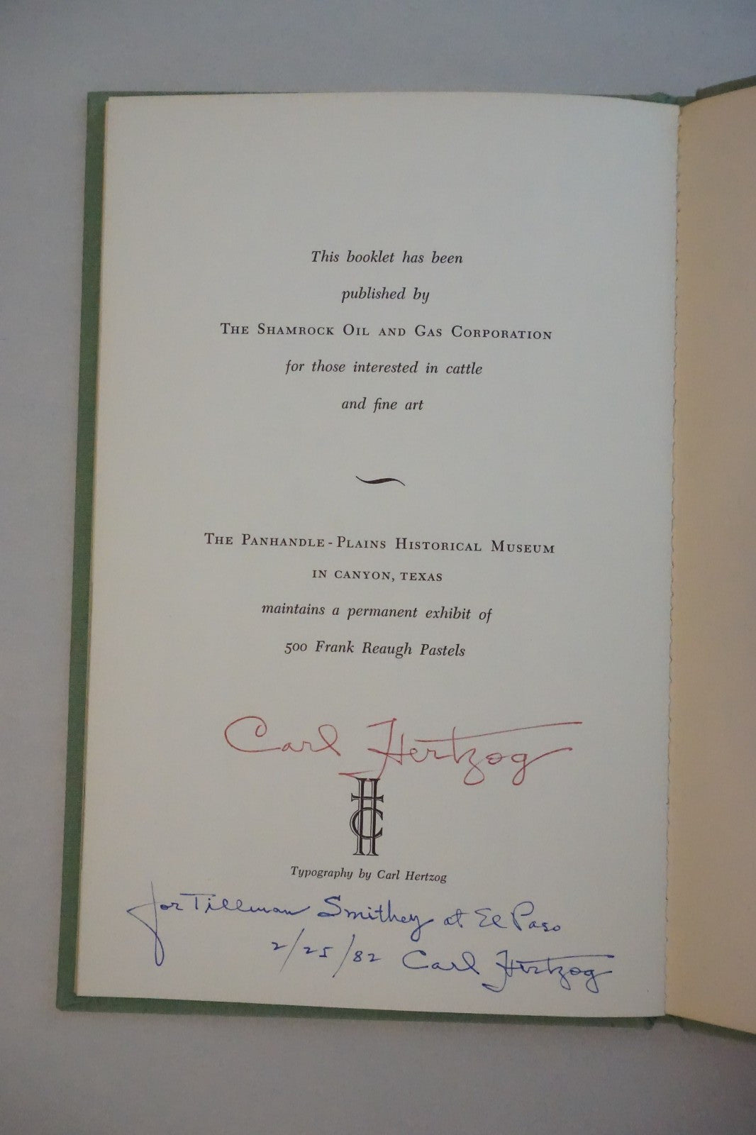 Frank Reaugh: Man and Artist by J. Evetts Haley 1960 Signed Hardcover
