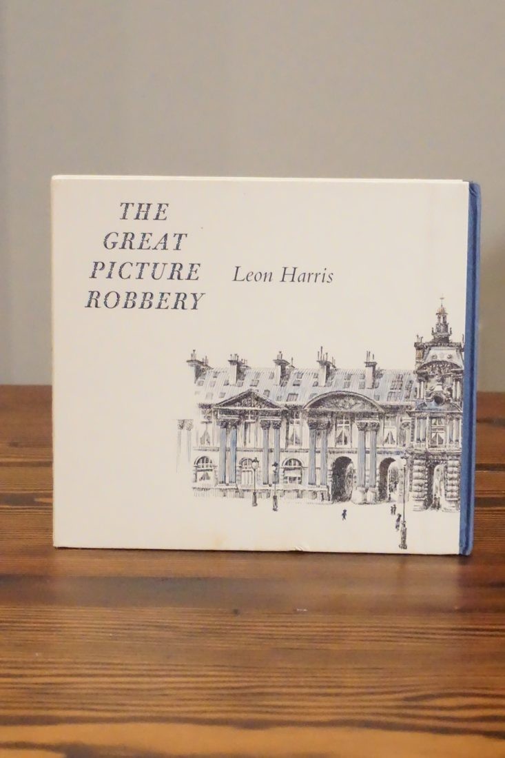 The Great Picture Robbery Leon Harris SIGNED 1967 UK First Edition