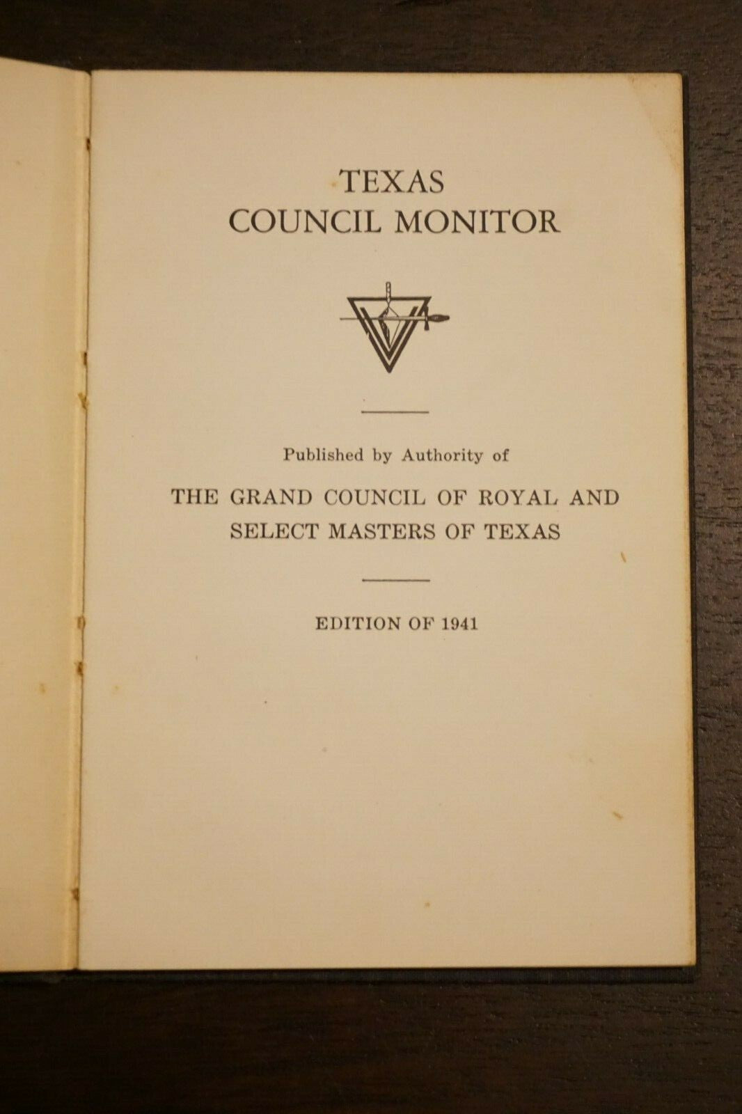 Texas Chapter and Council Monitor Masonic Book Hardcover 1941