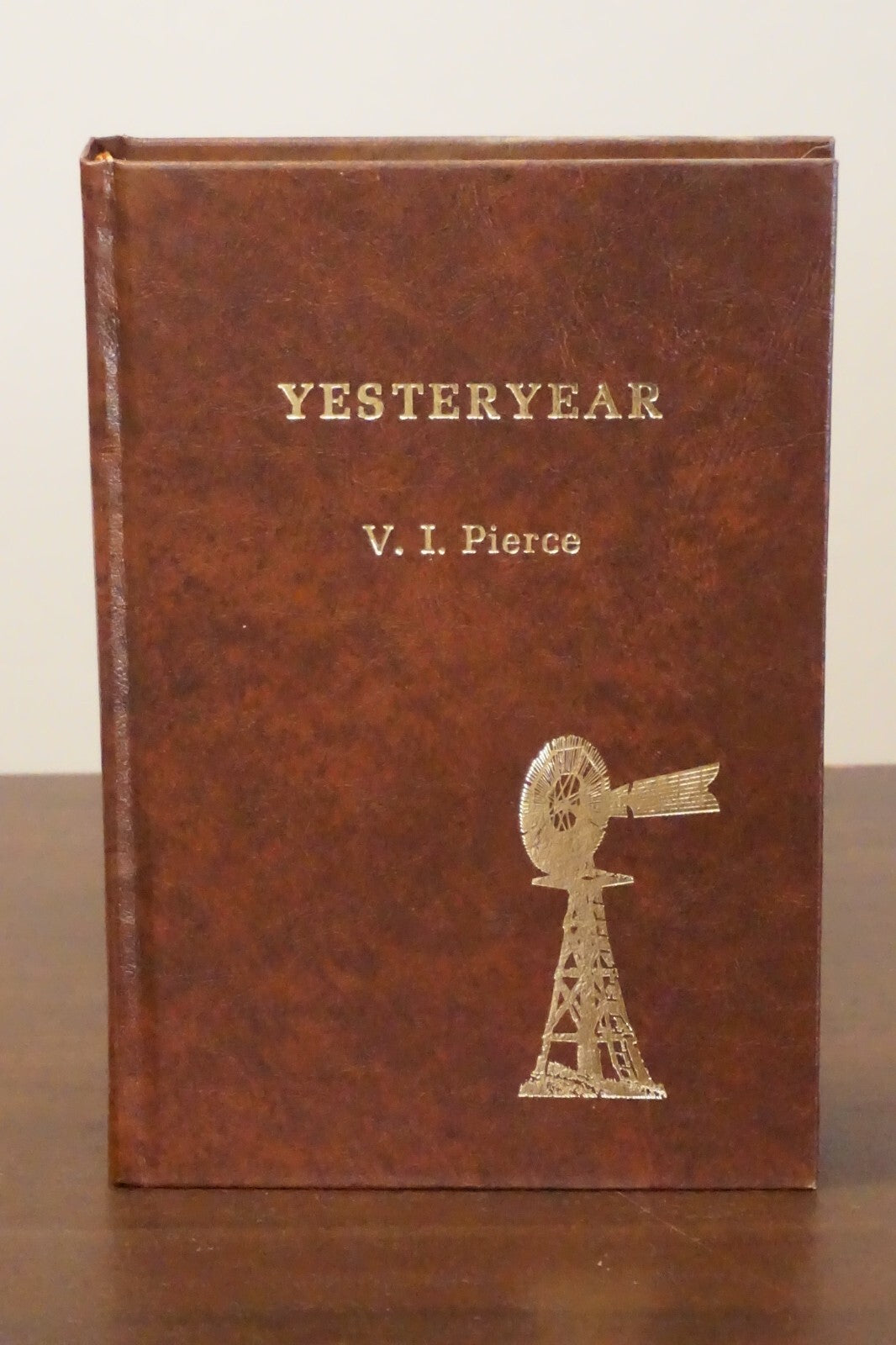Yesteryear in Ozona and Crockett County by V.I. Pierce 1980 HC