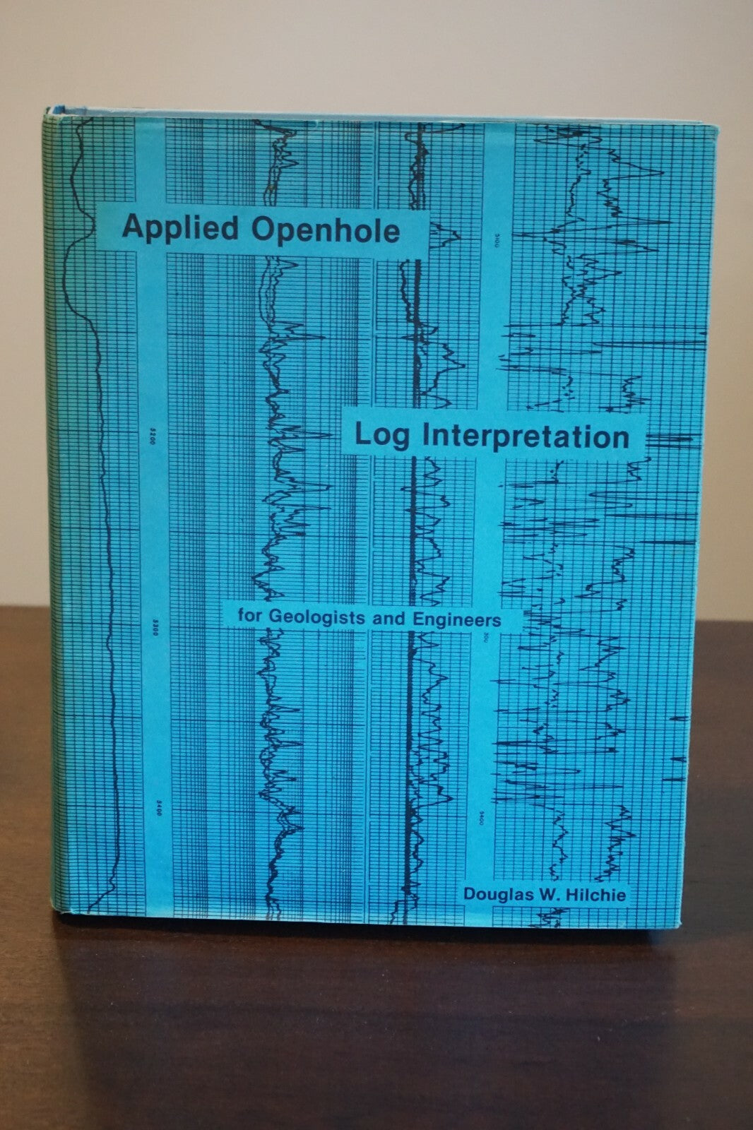Applied Openhole Log Interpretation for Geologists and Petroleum Engineers 1978