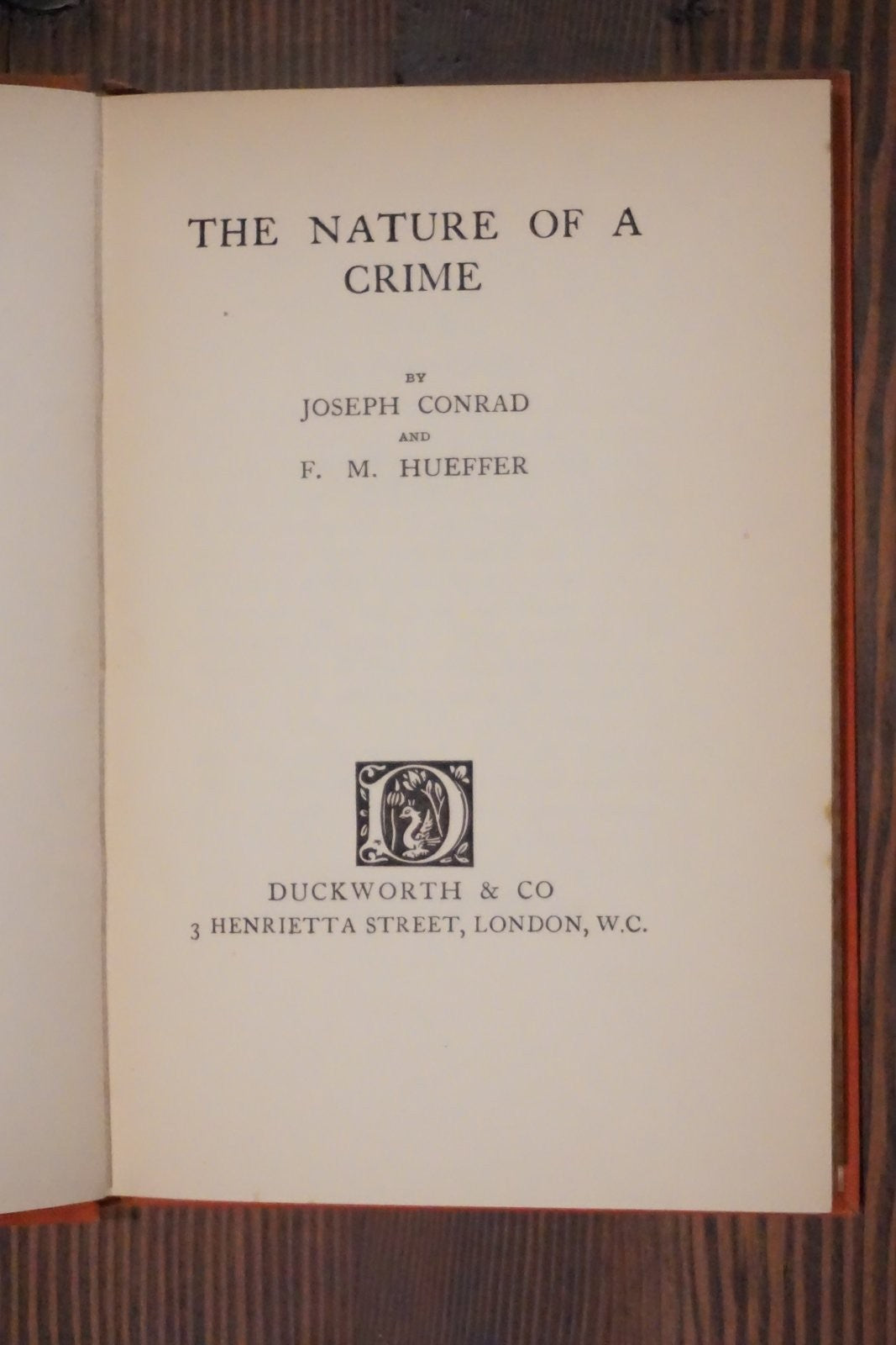 The Nature of a Crime Joseph Conrad F M Hueffer Duckworth 1924 Dust Jacket