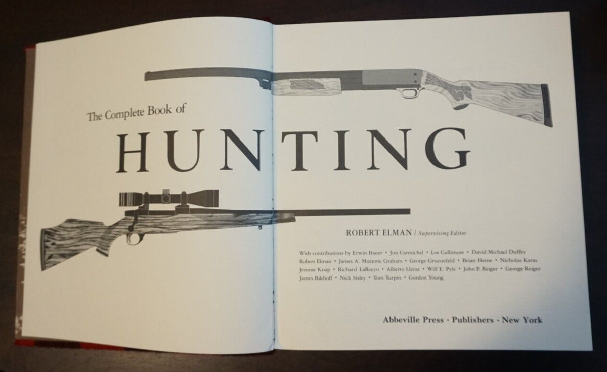 The Complete Book of Hunting by Robert Elman 1980 Signed Limited Edition