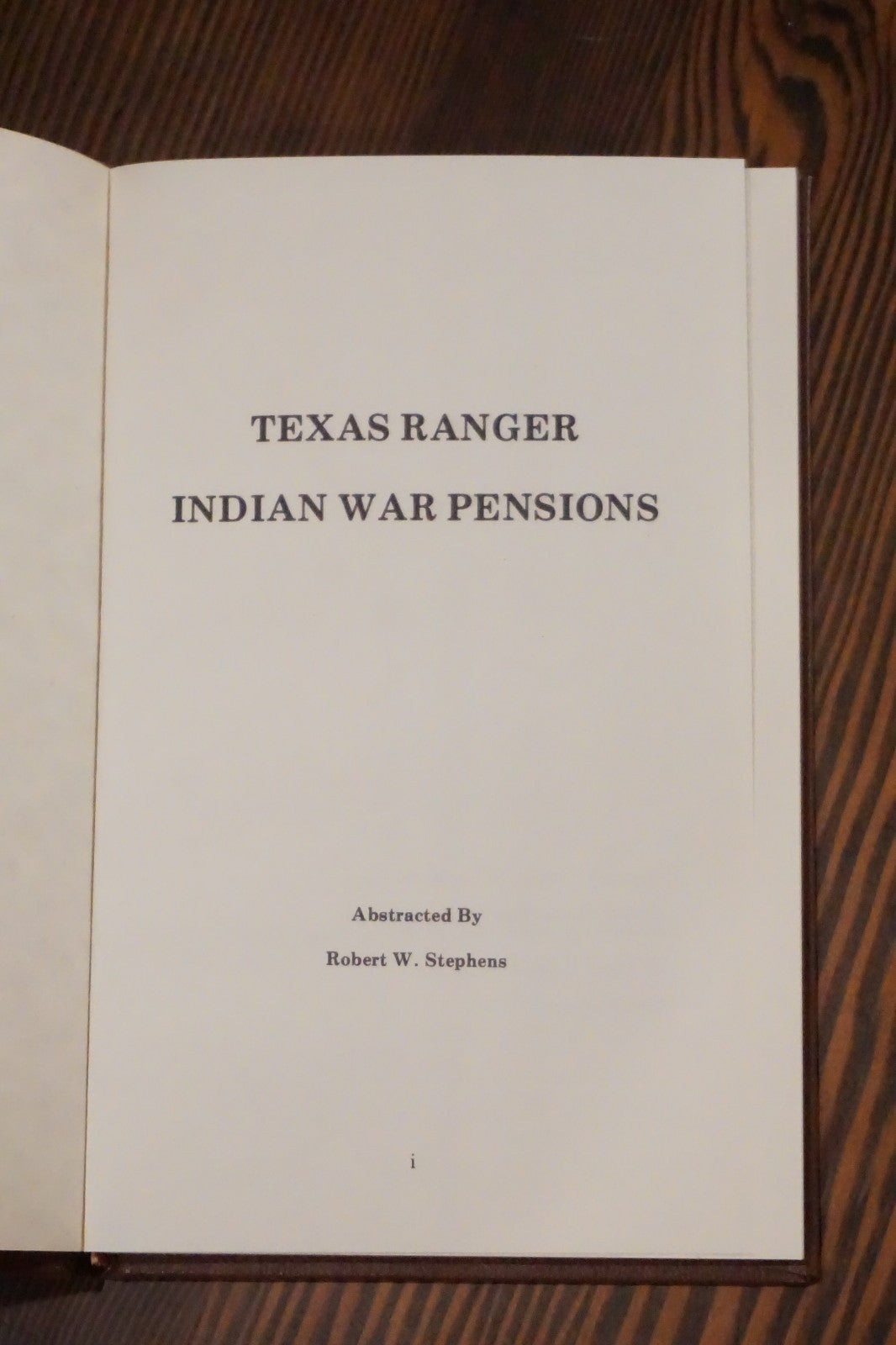 Texas Ranger Indian War Pensions Robert Stephens 1975 Nortex Press Hardcover