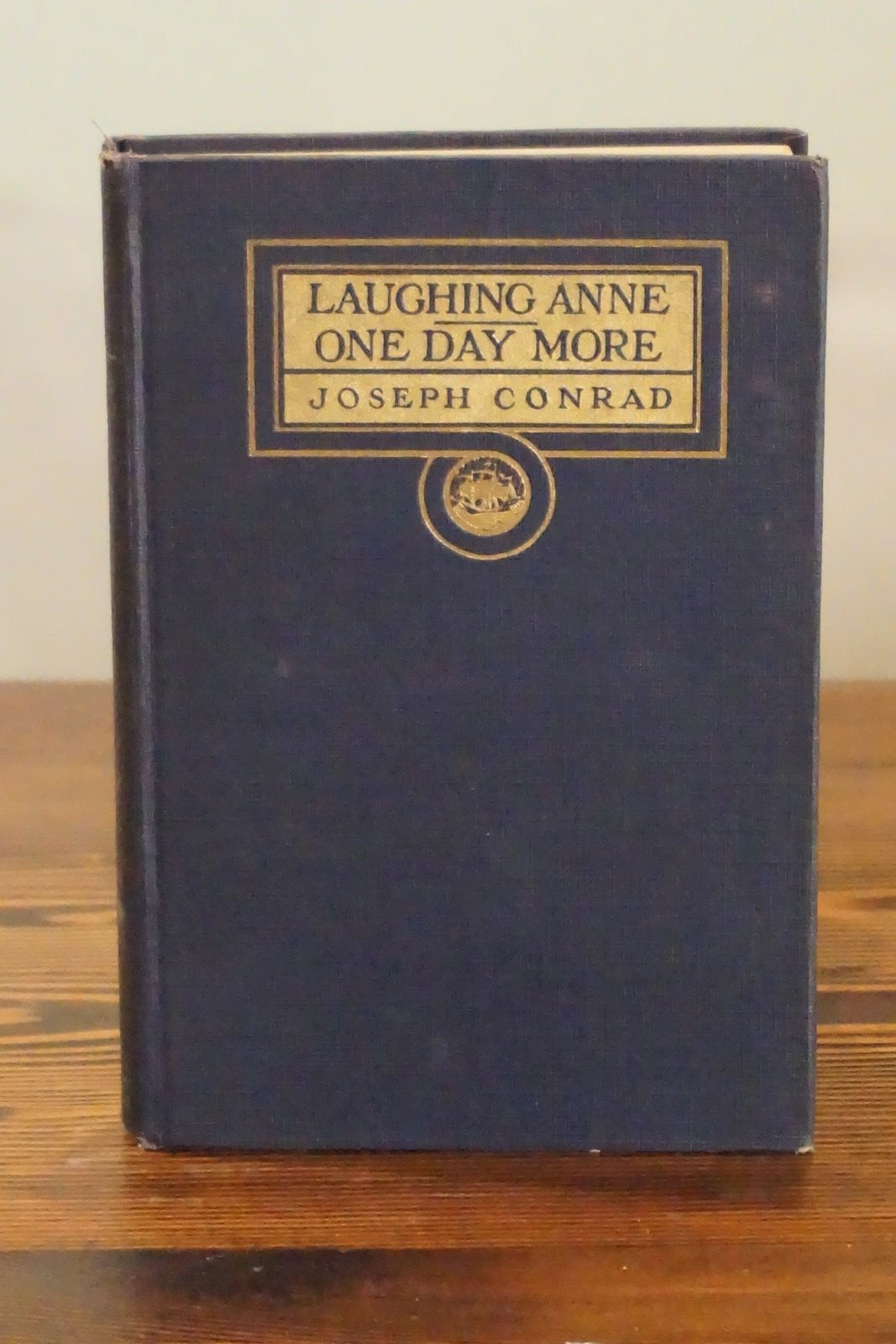 Laughing Anne One Day More Two Plays Joseph Conrad Doubleday 1925 1st Ed