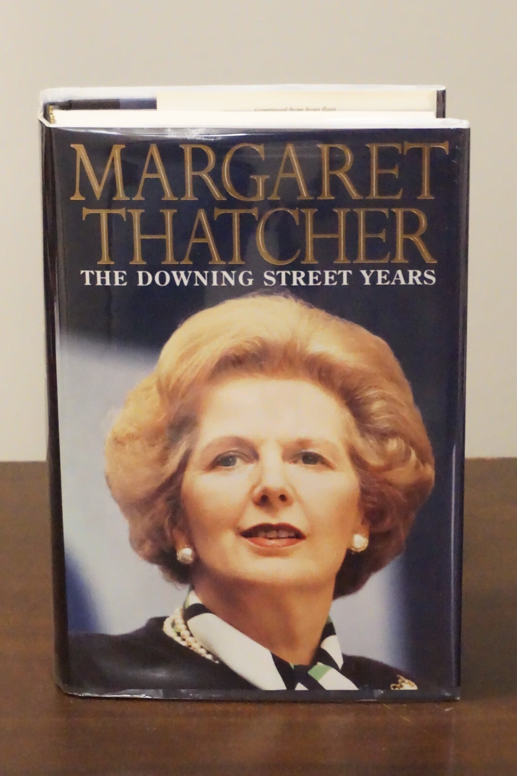 The Downing Street Years by Margaret Thatcher 1993 Signed HC DJ 9780060170561