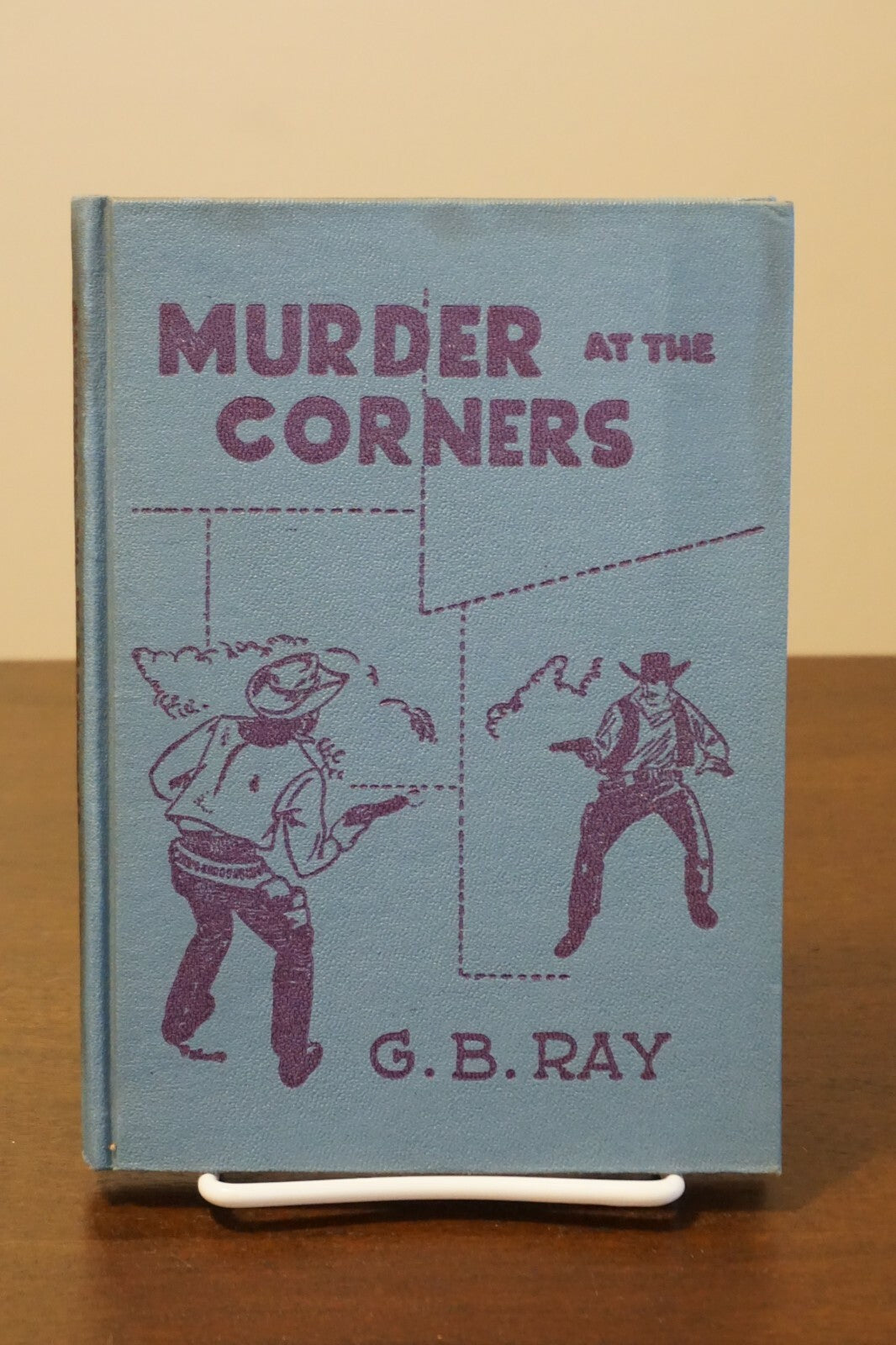 Murder At The Corners by G. B. Ray 1957 HC DJ