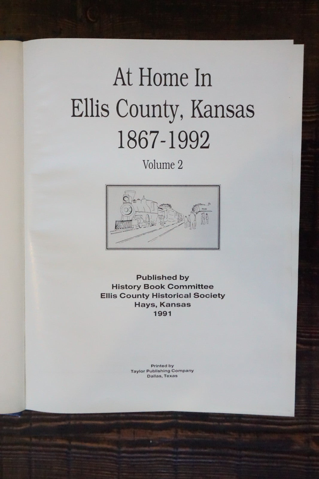 At Home In Ellis County, Kansas 1867-1992 - Volume 2 Hardcover