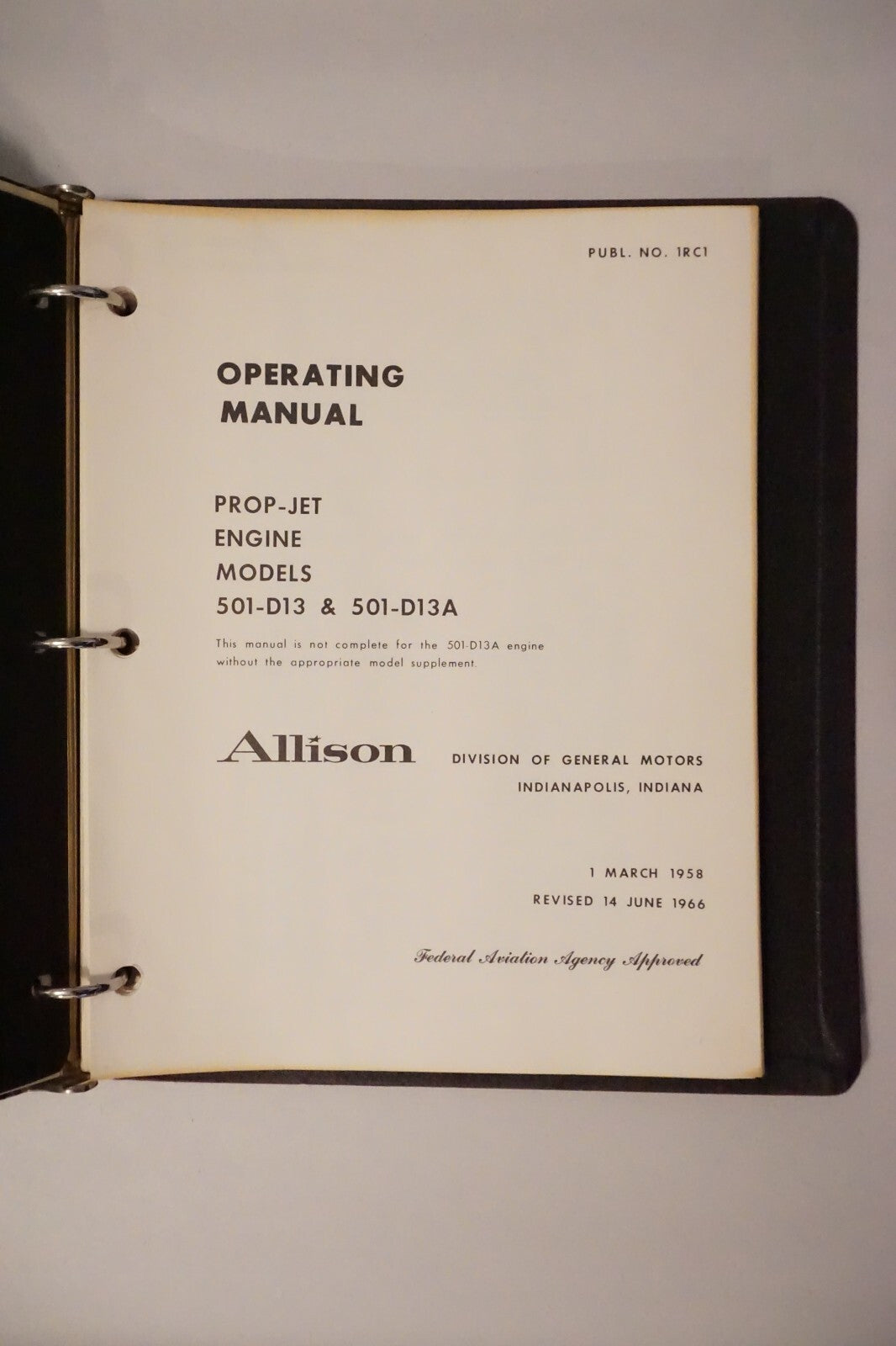 Allision Prop-Jet Engines Operating Manuals A6441FN-606 606A 501-D13 501-D13A