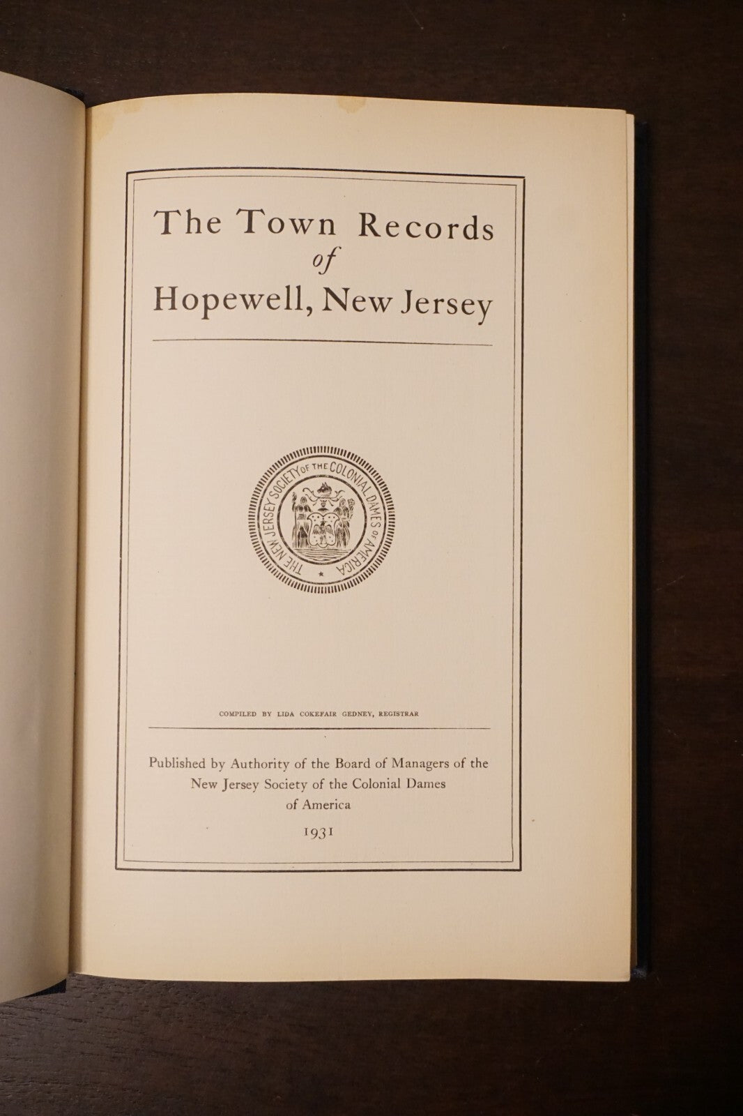 The Town Records of Hopewell, New Jersey 1931 Hardcover