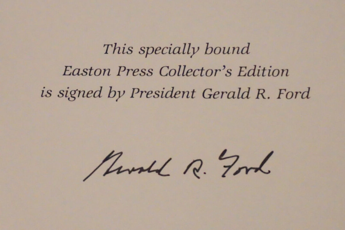A Time To Heal by Gerald Ford 1987 Signed Easton Press