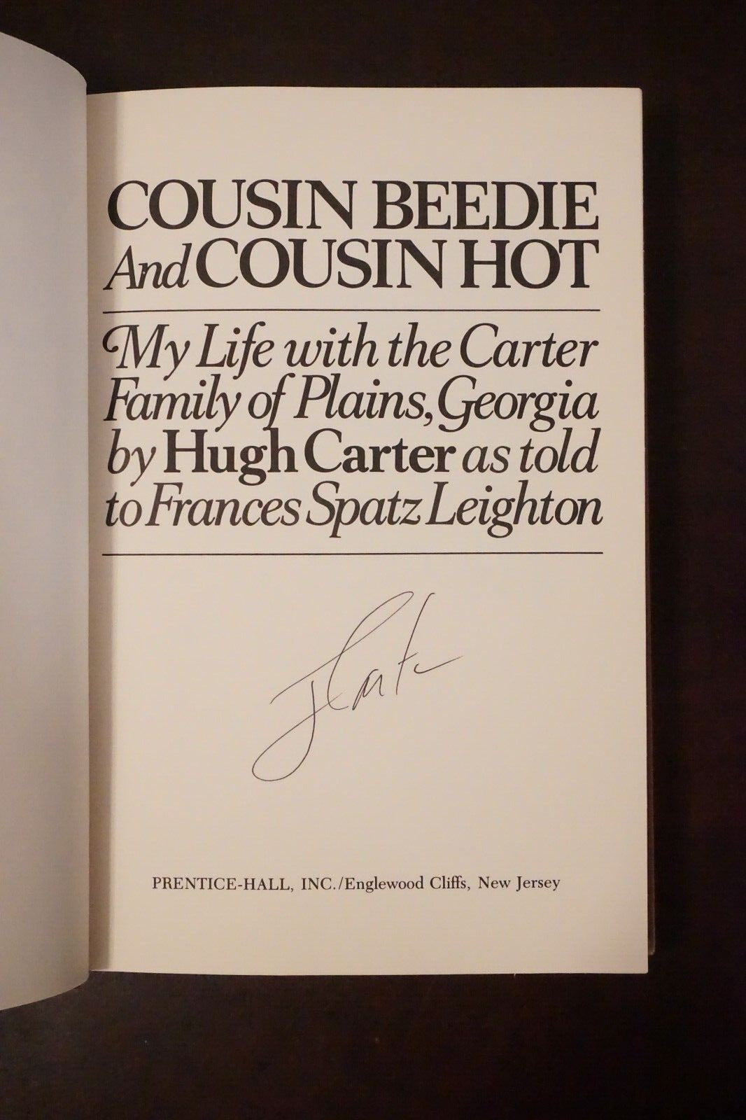 Cousin Beedie and Cousin Hot 1978 Signed by Jimmy Carter and Hugh Carter HC DJ
