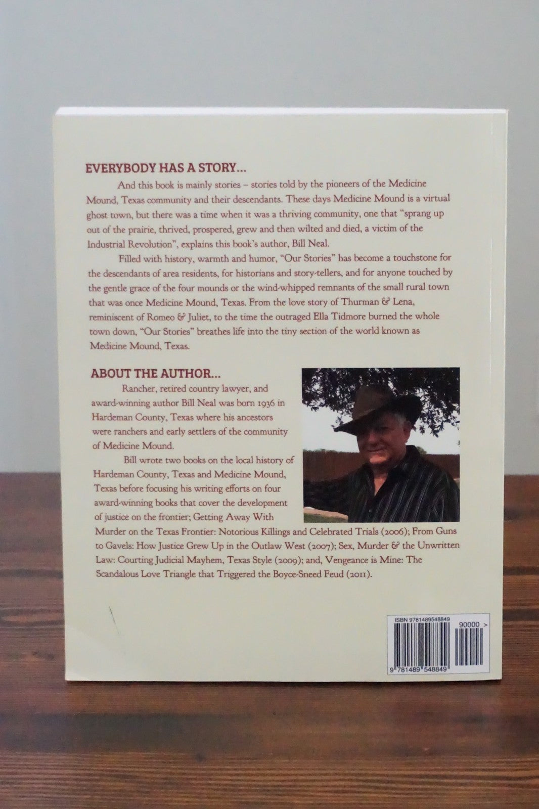 The Medicine Mound, Texas Settlers' Community Scrapbook by Bill Neal 2013