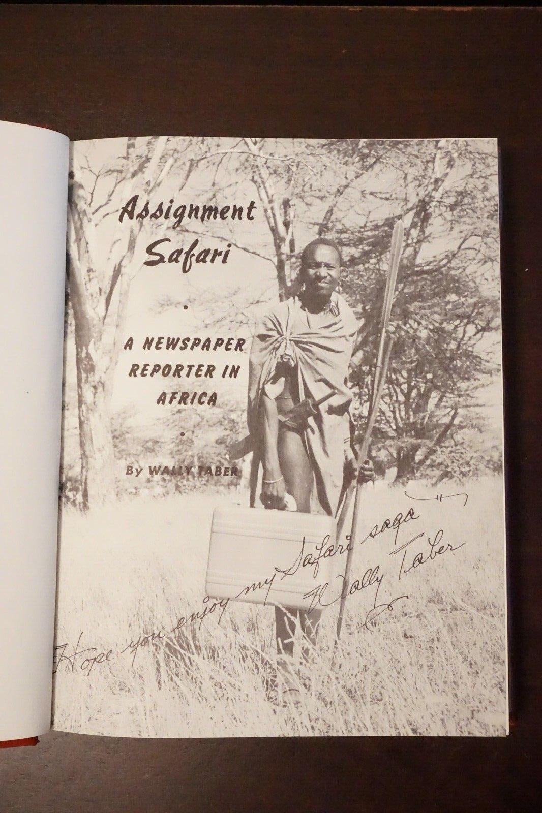 Safari Sagas by Wallace Tabor 1953  Limited Edition Signed Hardcover