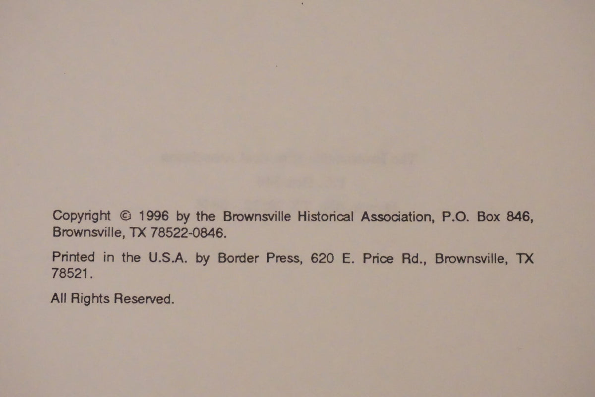 Blast From The Past- Vol 1 &2 by The Brownsville, Texas Historical Association