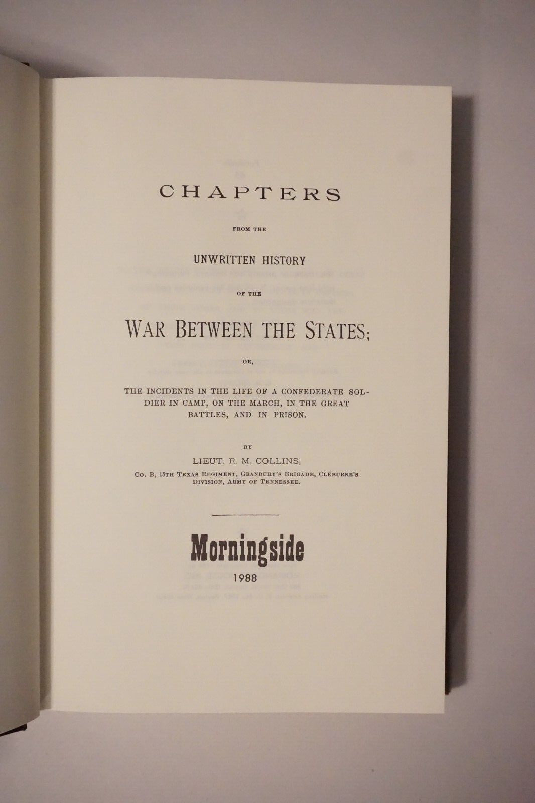 Unwritten Chapters of The War Between The States by R. M. Collins 1988 HC