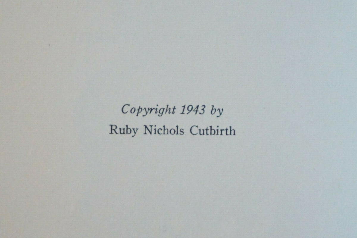 Ed Nichols Rode a Horse by Ruby Nichols Cutbirth 1943 Signed by Author & Subject