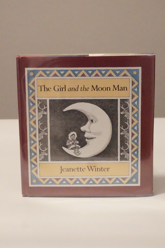 The Girl and The Moon Man by Jeanette Winter 1984 Signed 1st Edition