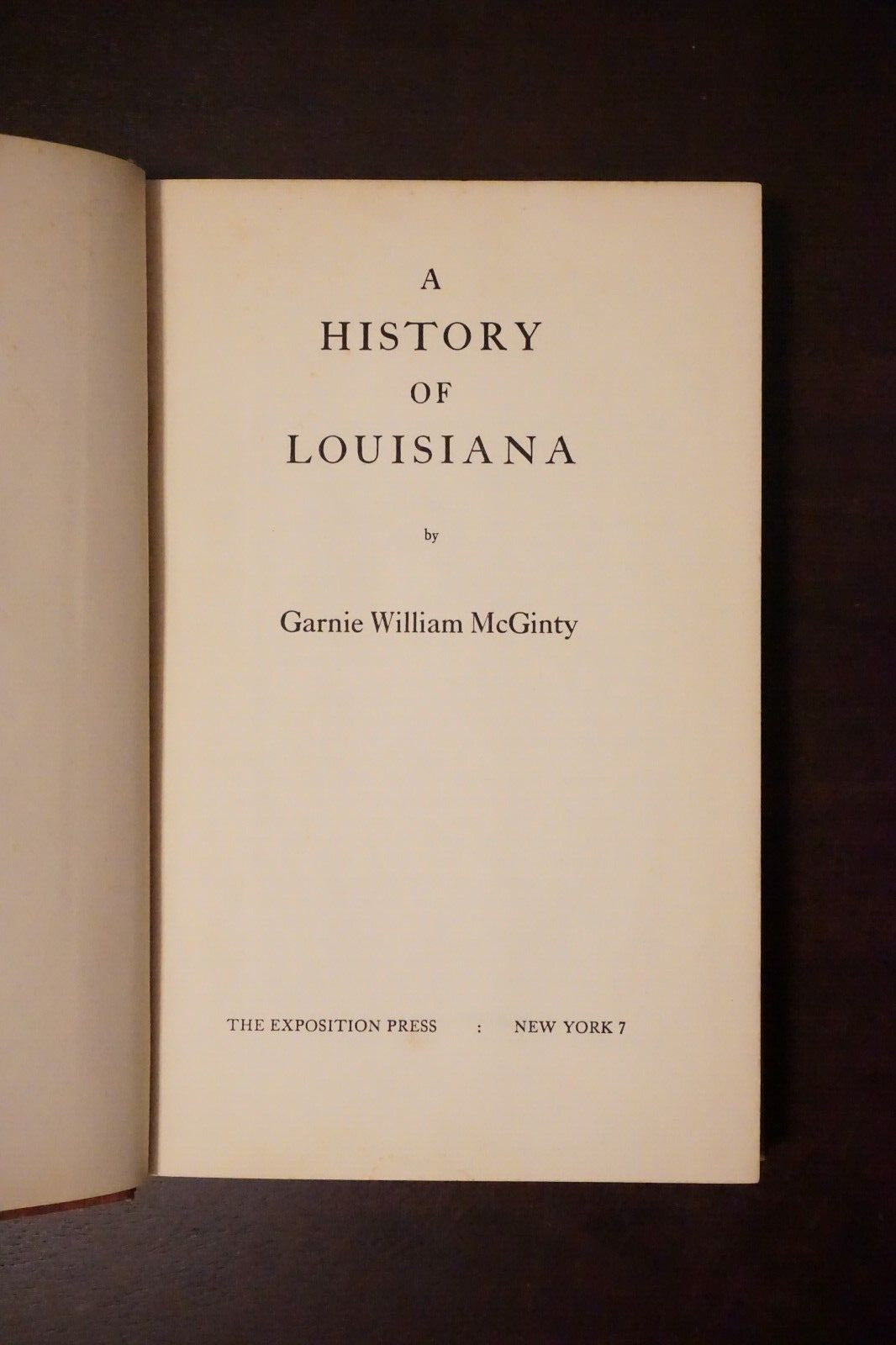 A History of Louisiana by Garnie William McGinty 1949 HC DJ