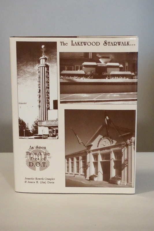 The Lakewood Starwalk by Jeanette Howeth Crumpler 1998 Signed HC DJ