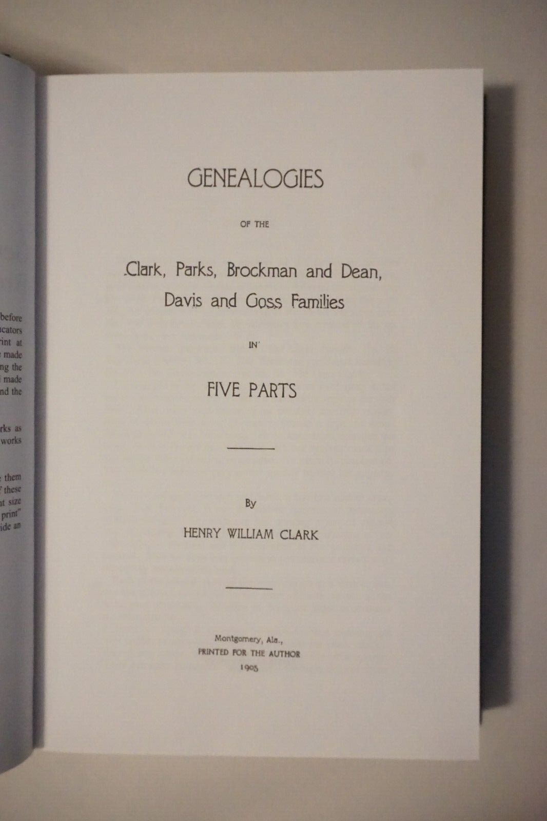 Genealogies of the Clark, Parks, Brockman and Dean, Davis and Goss Families 2009