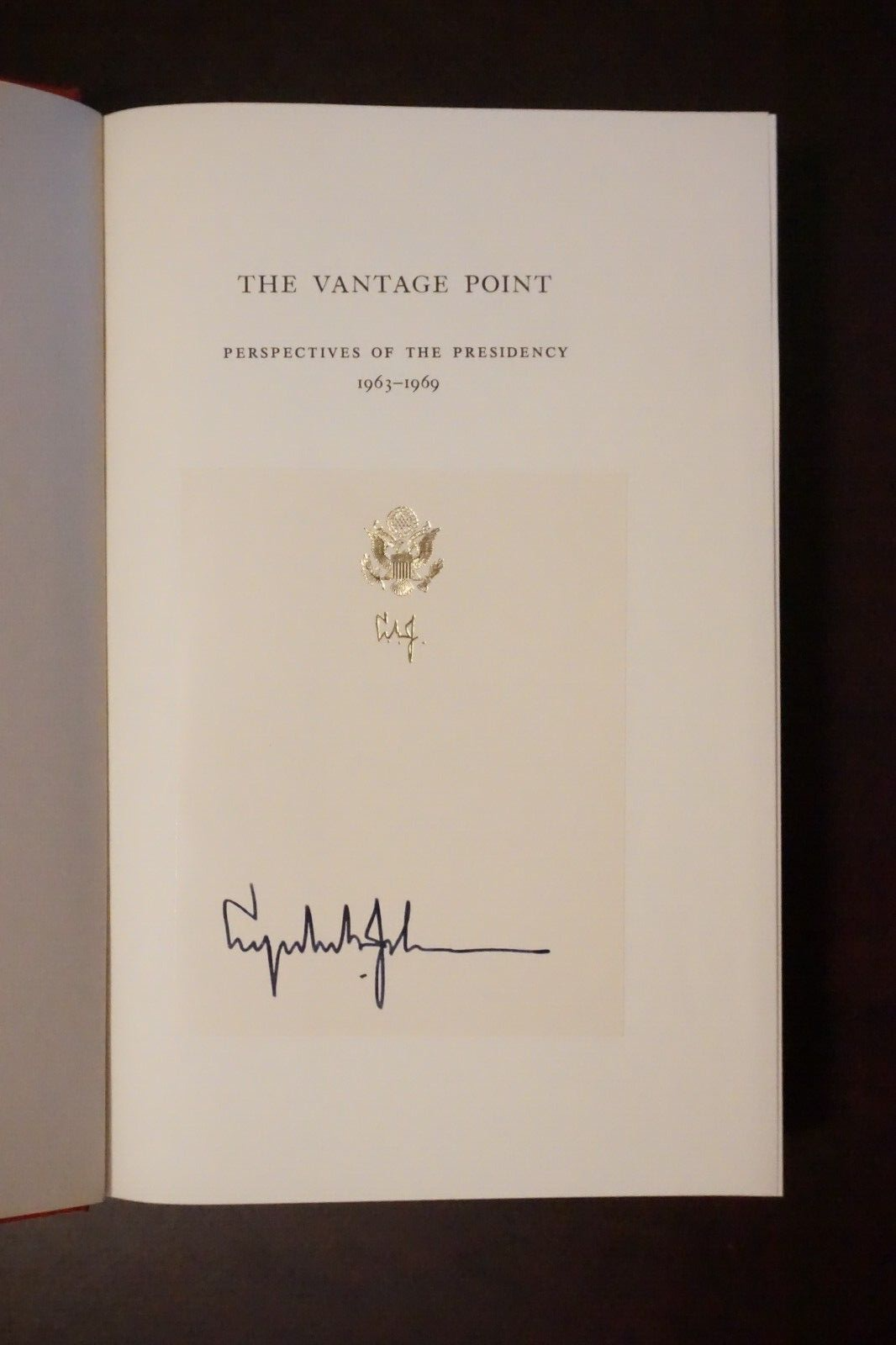 The Vantage Point by Lyndon Baines Johnson 1971 Signed 1st Edition HC DJ 9780030844928