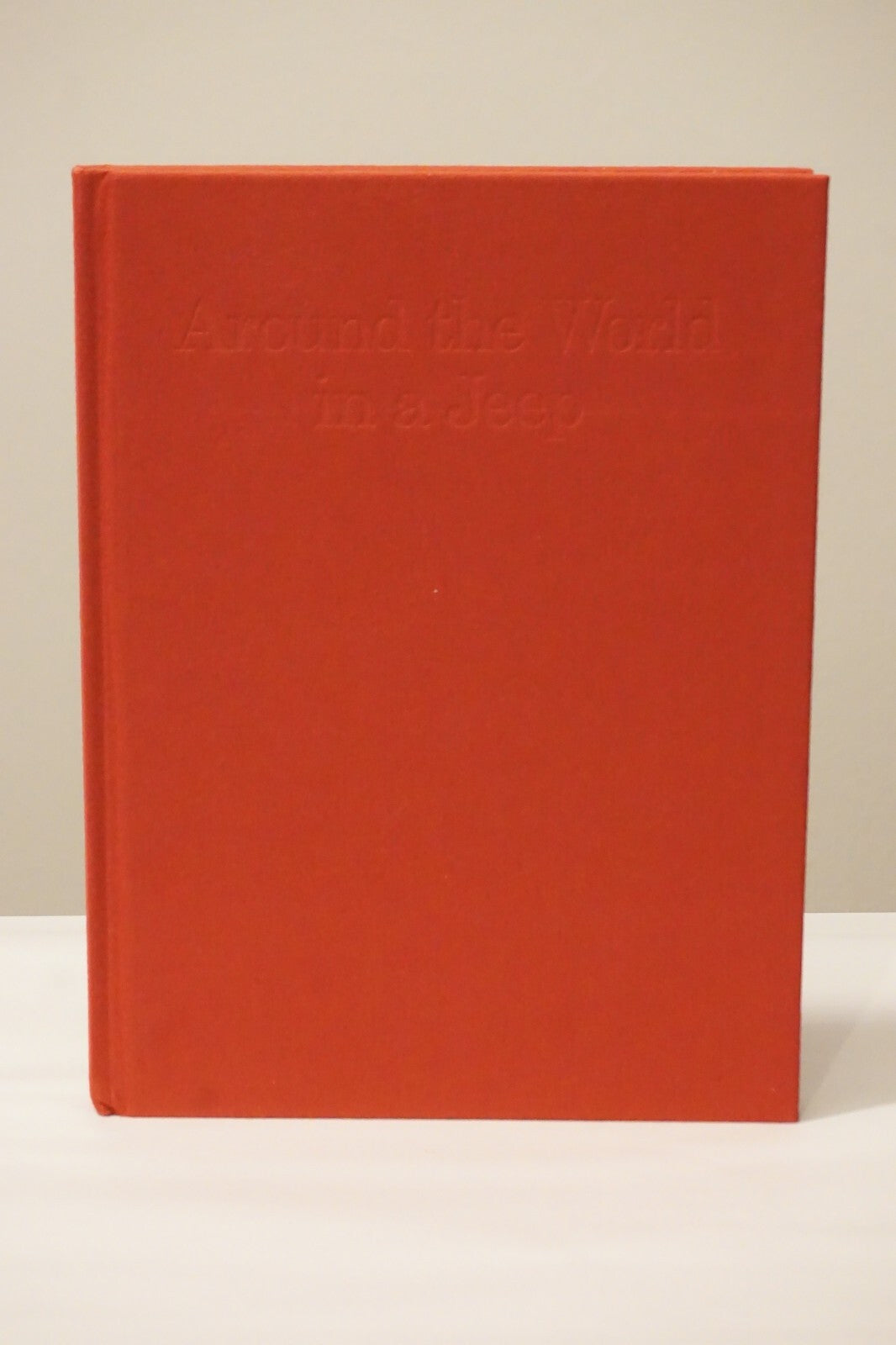 Around The World In A Jeep by Will Parish and Perk Perkins 2008 HC DJ 1st Ed