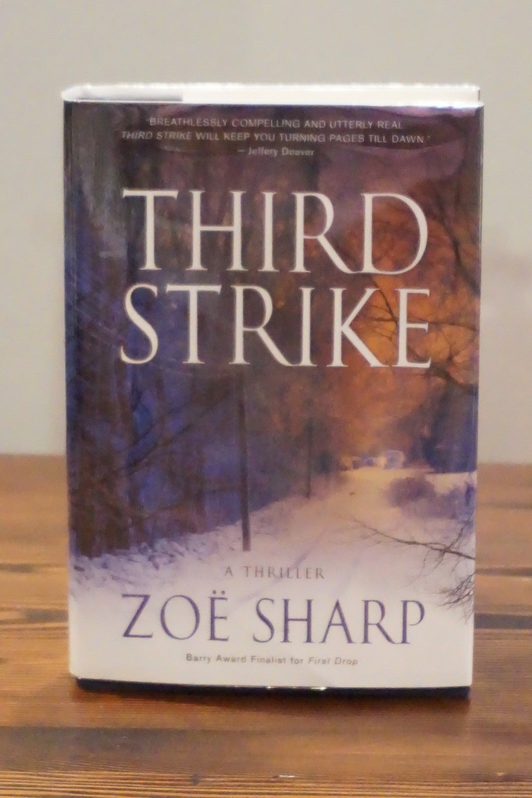 Third Strike by Zoë Sharp 2008 Signed First Edition Hardcover Charlie Fox
