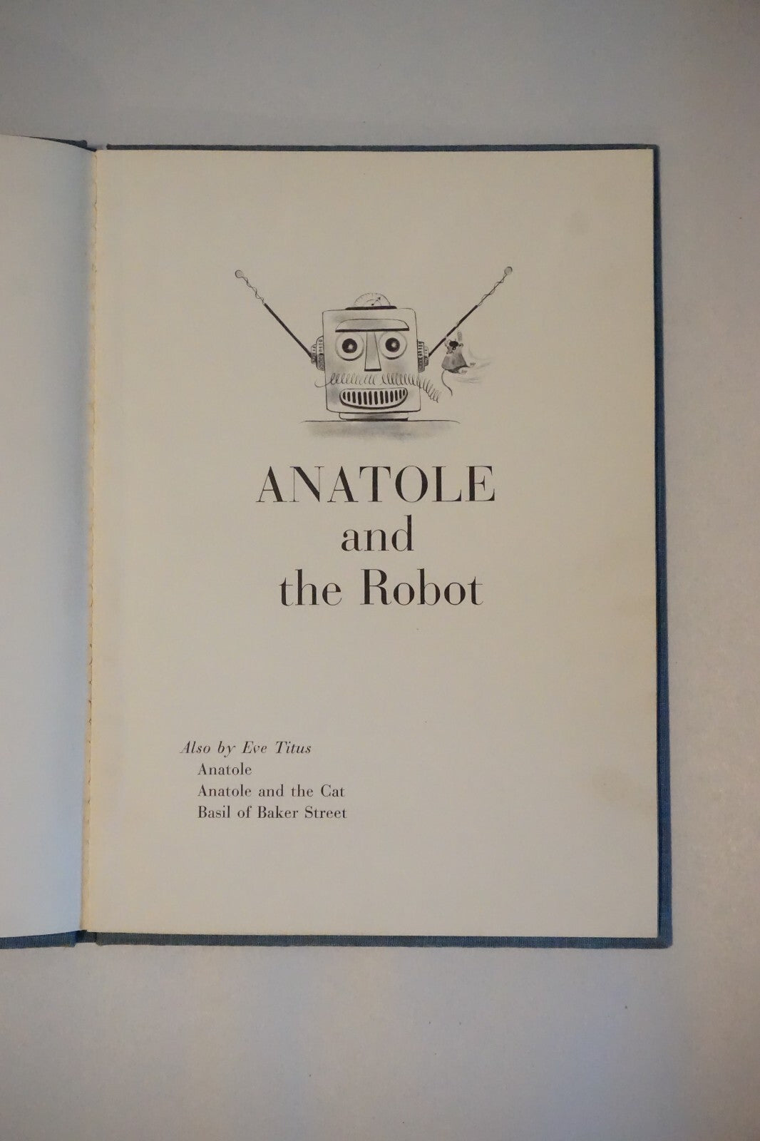 Anatole and The Robot by Eve Titus and Paul Gladone 1960 HC DJ