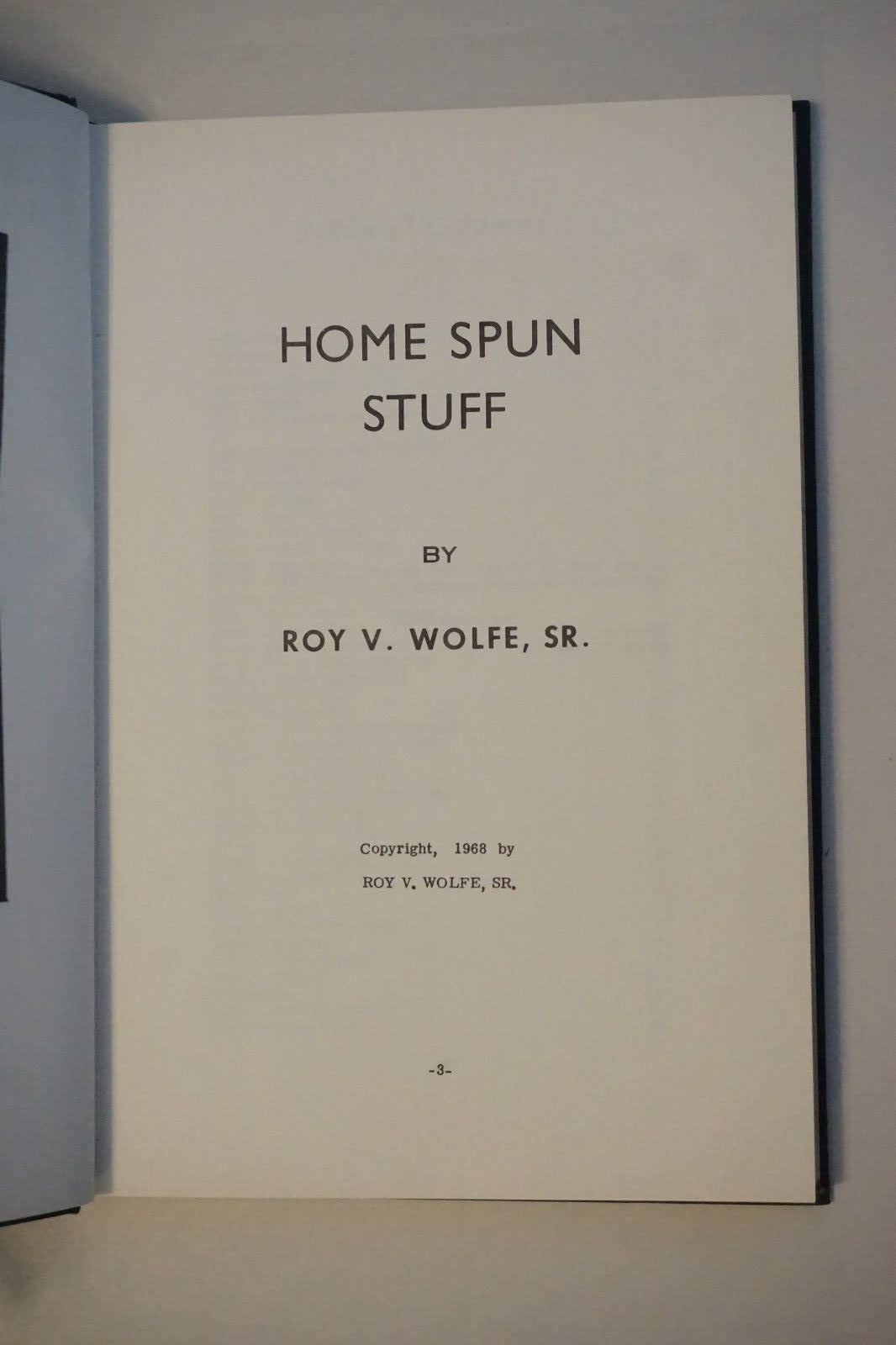Home Spun Stuff by Roy V. Wolfe 1986 Hardcover