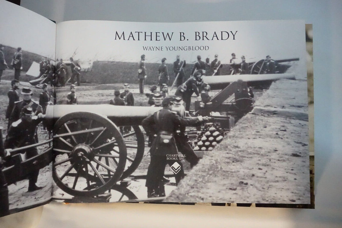 Mathew B. Brady: America's First Great Photographer 2008 Easton Press