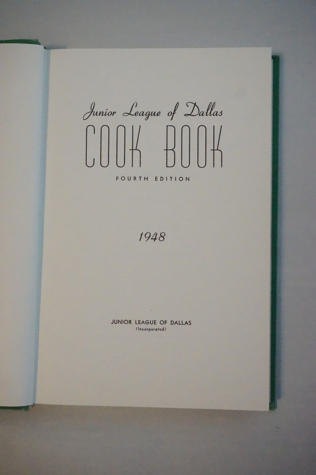 The Junior League of Dallas Cookbook, Fourth Edition HC DJ