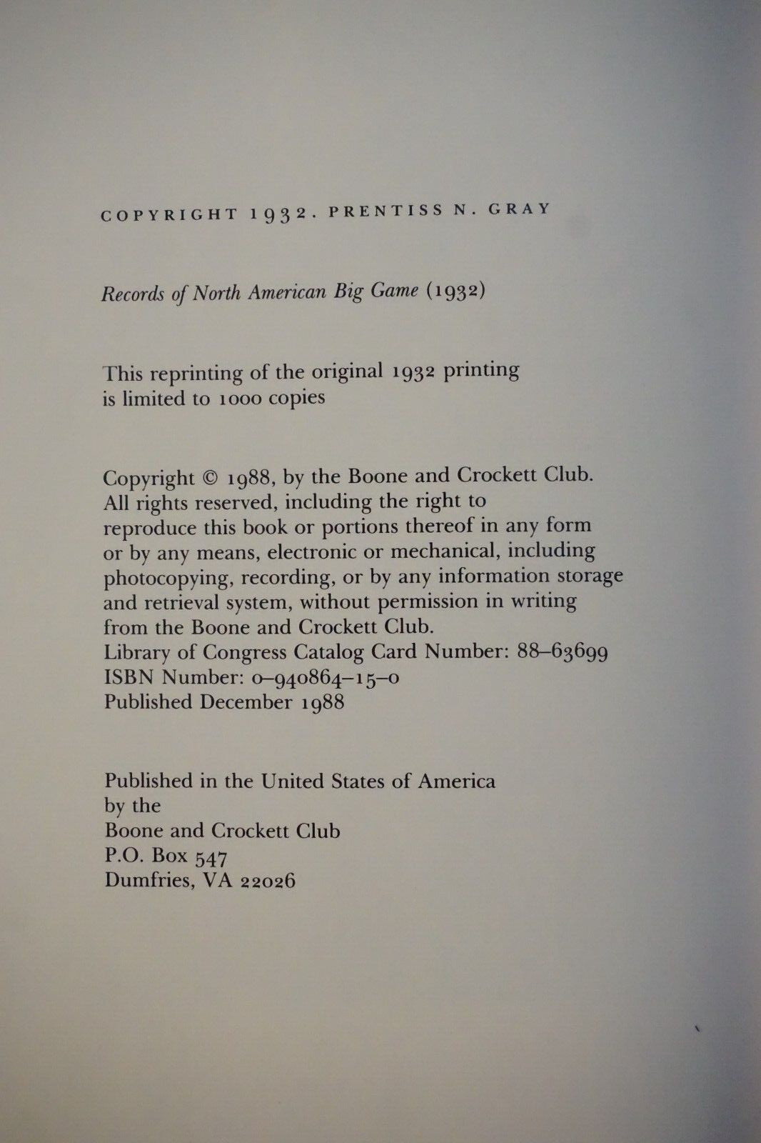 Records of North American Big Game by Prentiss Gray 1988 Limited Edition HC