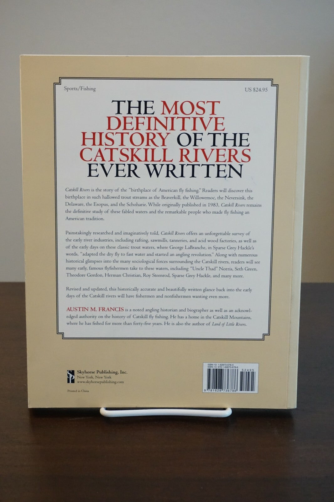 Catskill Rivers: Birthplace of American Fly Fishing by Austin Francis Signed SC
