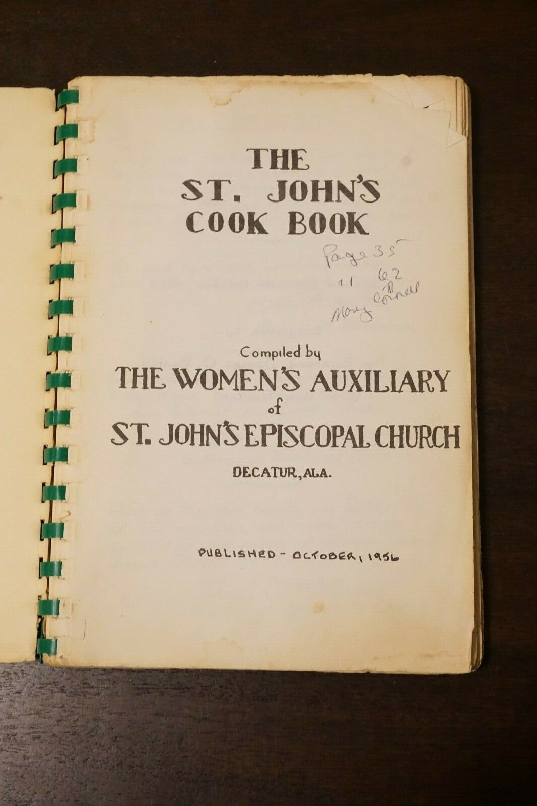 The St. John's Cook Book by The Women's Auxiliary of Decatur, Alabama 1956