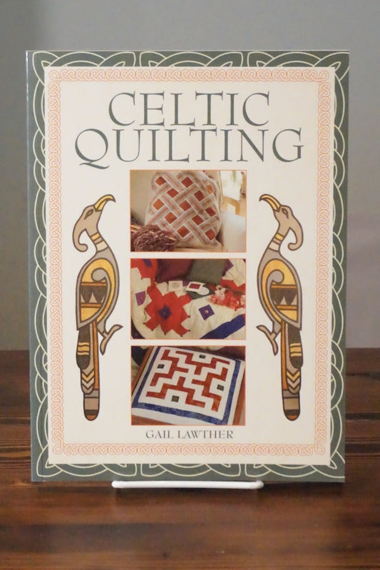 Celtic Quilting by Gail Lawther 2002 Softcover 25 Projects Patterns