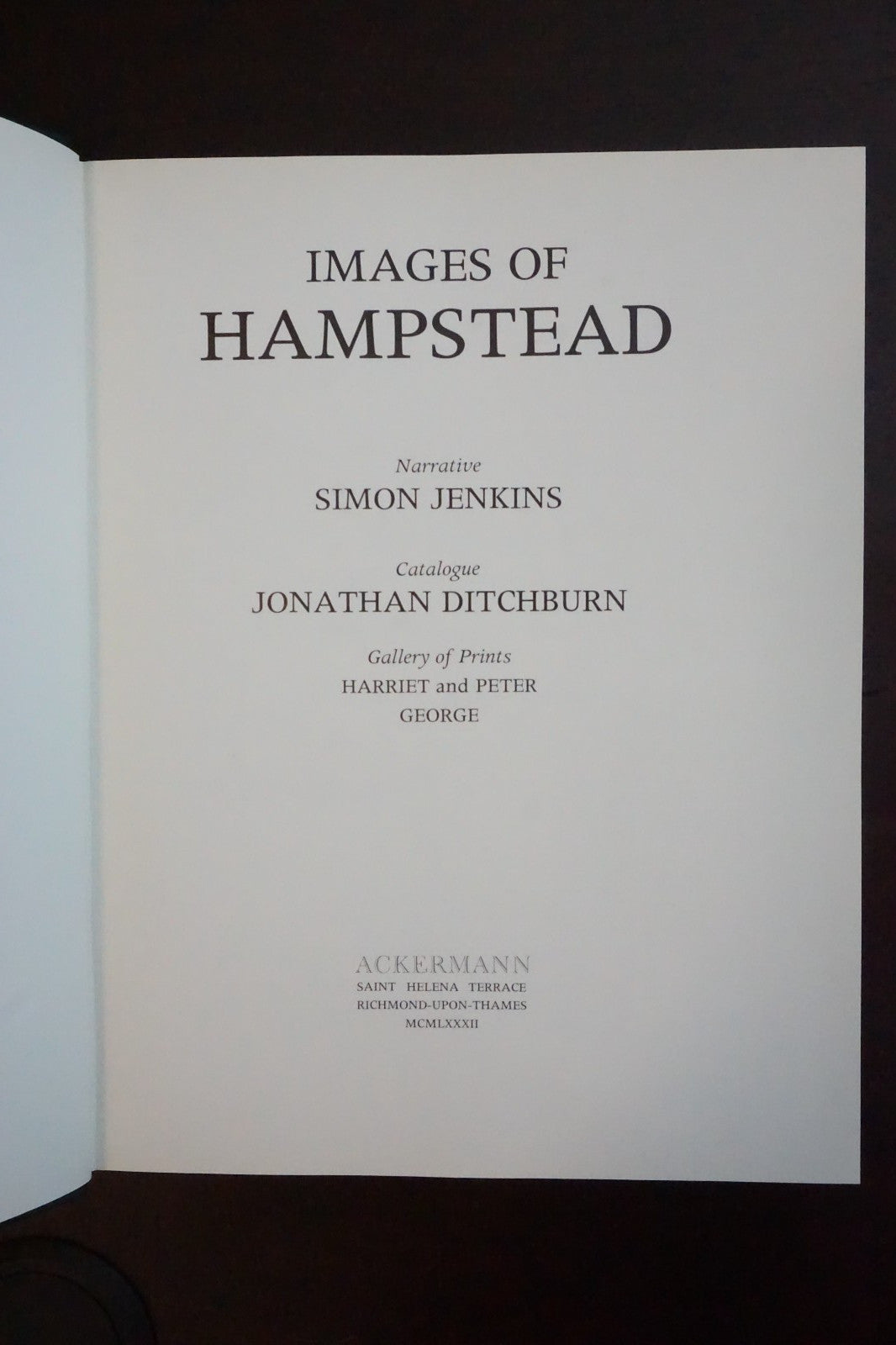 Images of Hampstead by Simon Jenkins and Jonathan Ditchburn 1982 Limited Edition