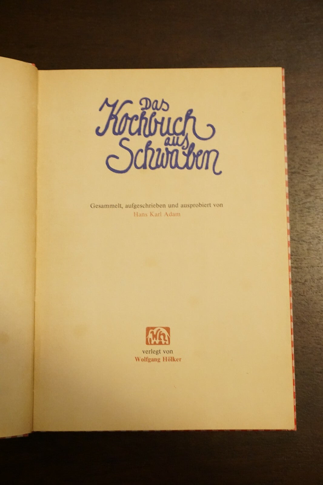 Das Kochbuch Aus Schwaben by Hans Karl Adam 1976 HC German Edition