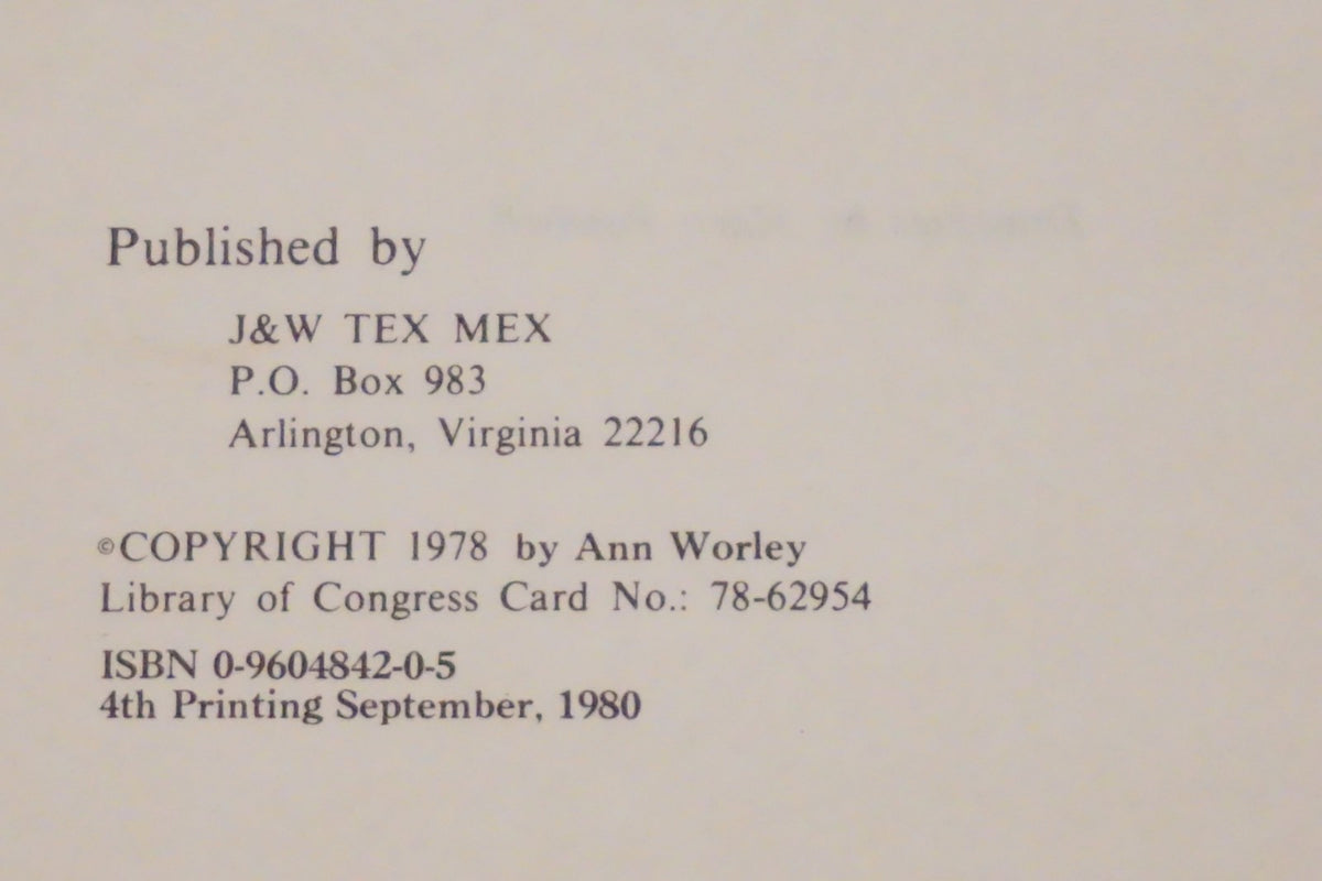 It's a Long Way to Guacamole The Tex/Mex Cookbook Judd Worley 1980 Spiral Bound