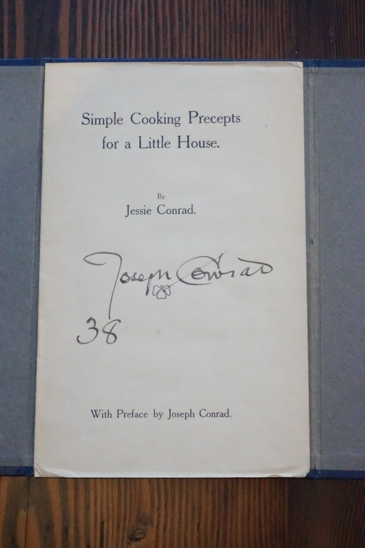 Simple Cooking Precepts Jessie Conrad SIGNED Joseph Conrad 1 of 100 1921