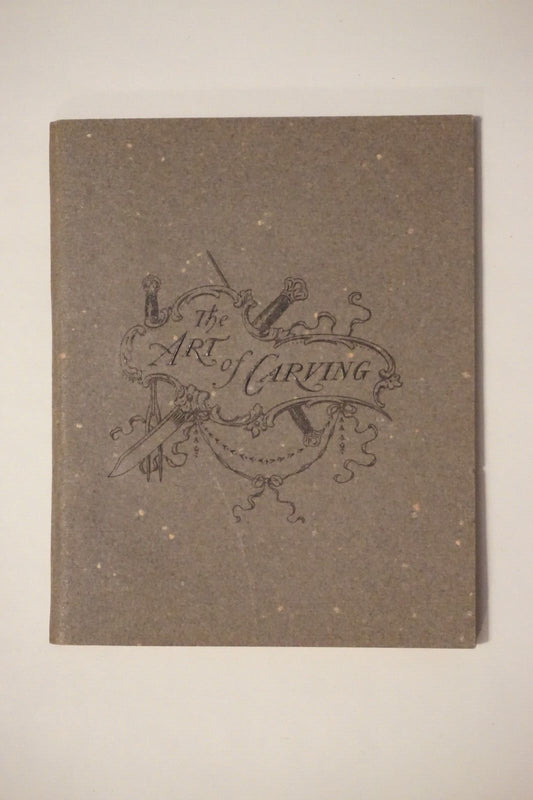 The Art of Carving by Thomas M. Hilliard 1899 Softcover