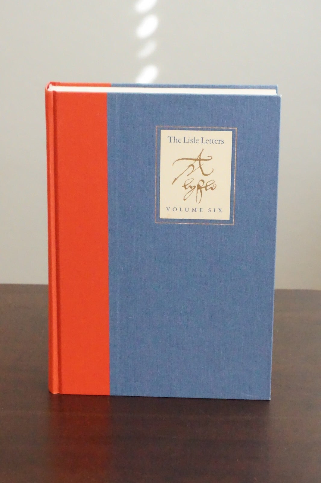 The Lisle Letters by Muriel St. Clare Byrne - Six Volume Set 1981 Hardcover