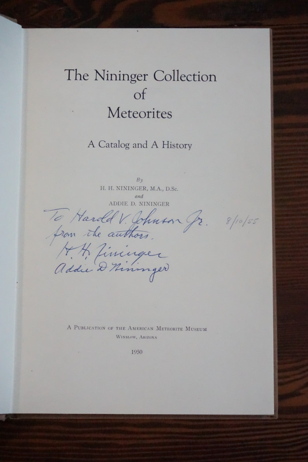 The Nininger Collection of Meteorites by H. H. Nininger and Addie D. Niniger - 1950 Signed